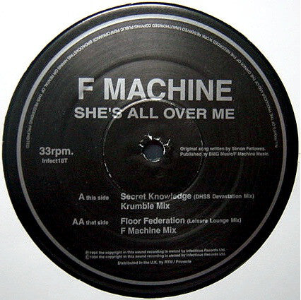 F Machine : She's All Over Me (12")