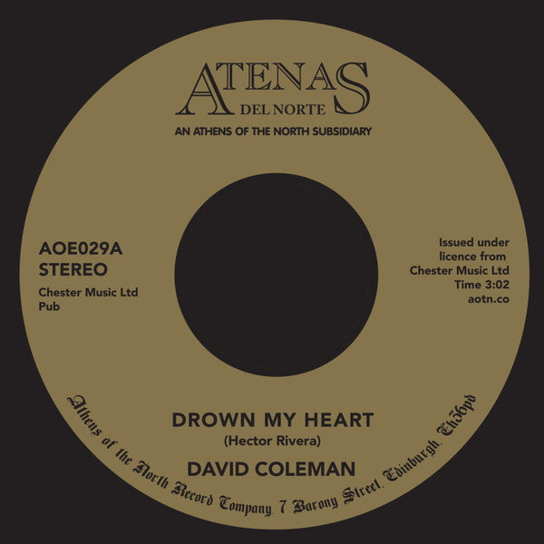 David Coleman (3) : Drown My Heart / My Foolish Heart (7", RE)