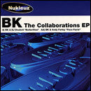 BK : The Collaborations EP (12", EP)