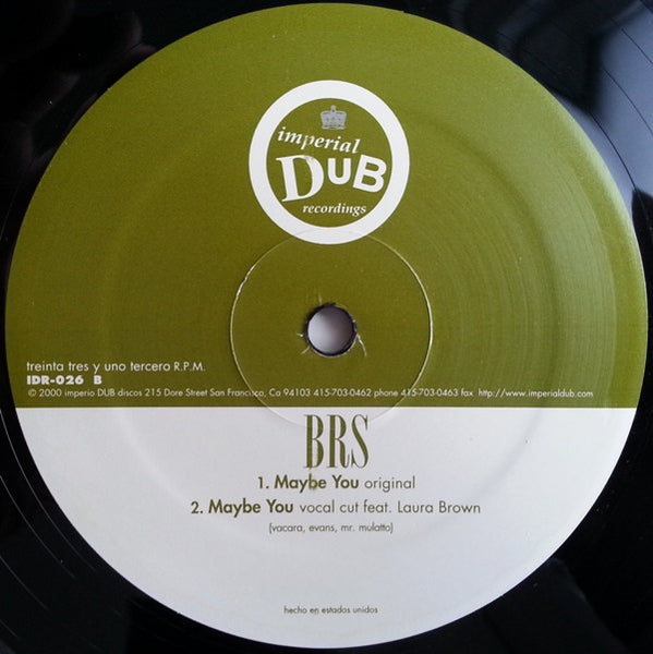 BRS : Maybe You (12")