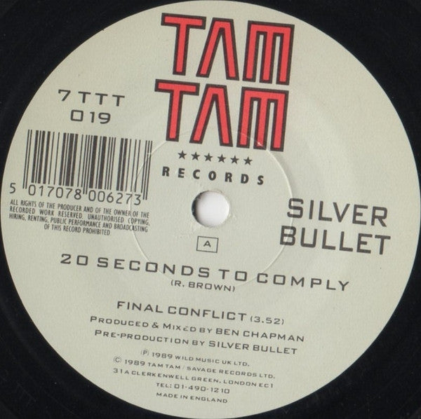 Silver Bullet : 20 Seconds To Comply (7", Single)