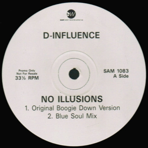 D-Influence* : No Illusions (12", Promo)