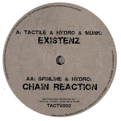 Tactile (2) & Hydro (6) & Munk (6) / Spinline & Hydro (6) : Existenz / Chain Reaction (12")