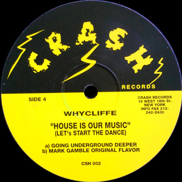Whycliffe : House Is Our Music (2x12")