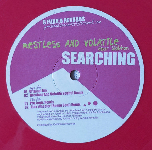 Restless & Volatile Feat. Siobhan : Searching (12", Pin)
