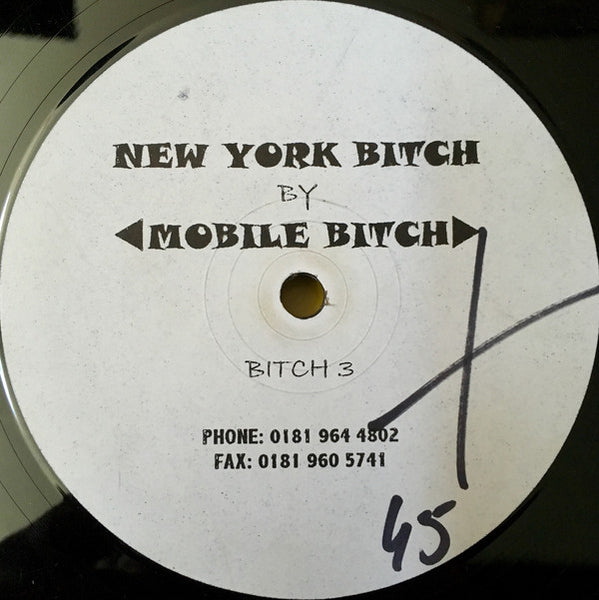 Mobile Bitch : New York Bitch (12")