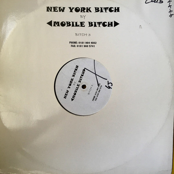 Mobile Bitch : New York Bitch (12")