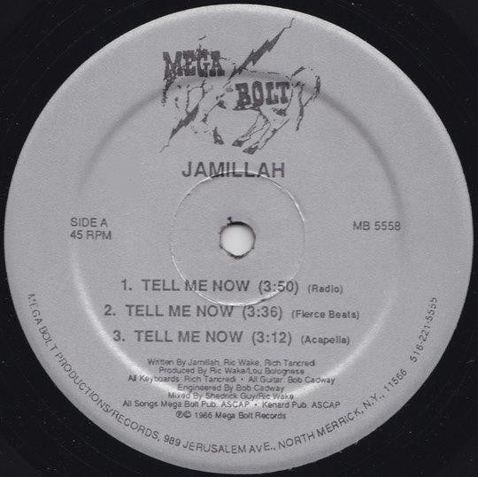 Jamillah : Tell Me Now (12")