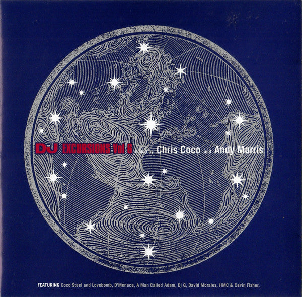 Chris Coco and Andy Morris : DJ Excursions Vol 6 (2xCD, Comp, Mixed)