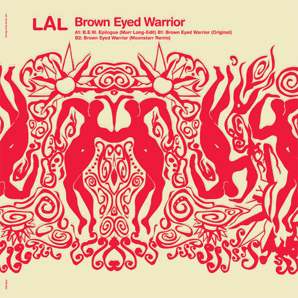 LAL : Brown Eyed Warrior (12")