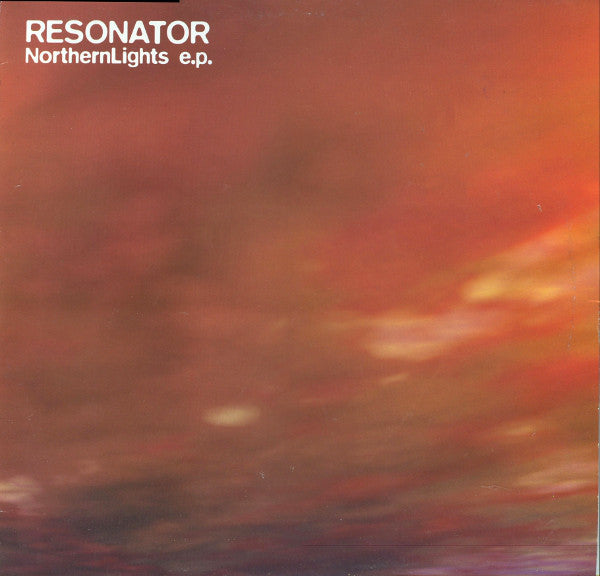 Resonator : Northern Lights E.P. (12", EP)
