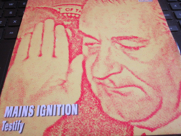 Mains Ignition : Testify / Wallop! (7", Ltd)