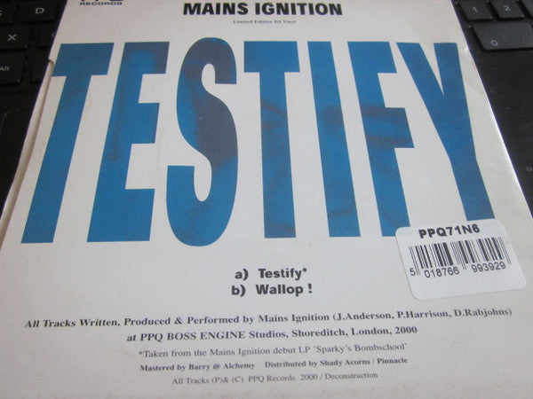Mains Ignition : Testify / Wallop! (7", Ltd)