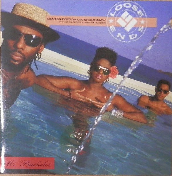 Loose Ends : Mr. Bachelor (12", Ltd, Gat)