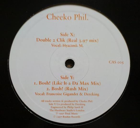 Cheeko Phil : Double 2 Clik / Bosh! (12")