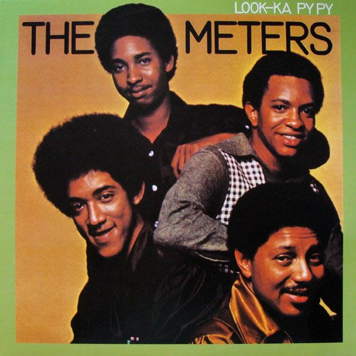 The Meters : Look-Ka Py Py (LP, Album, RE)