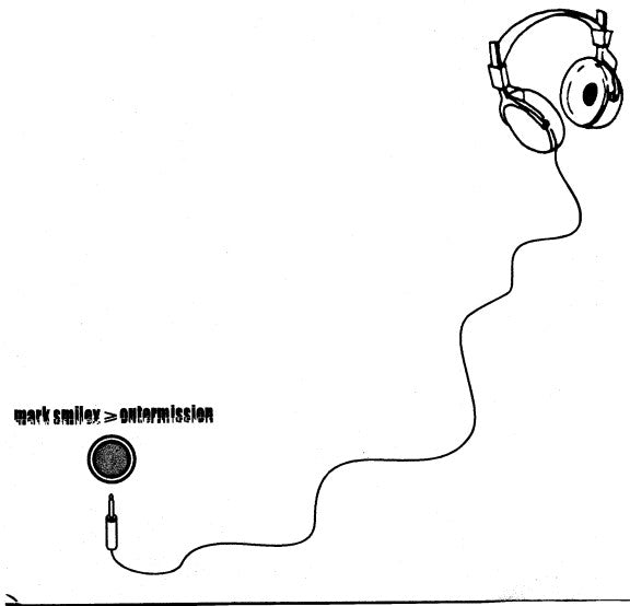 Mark Smilex : Outermission (7")