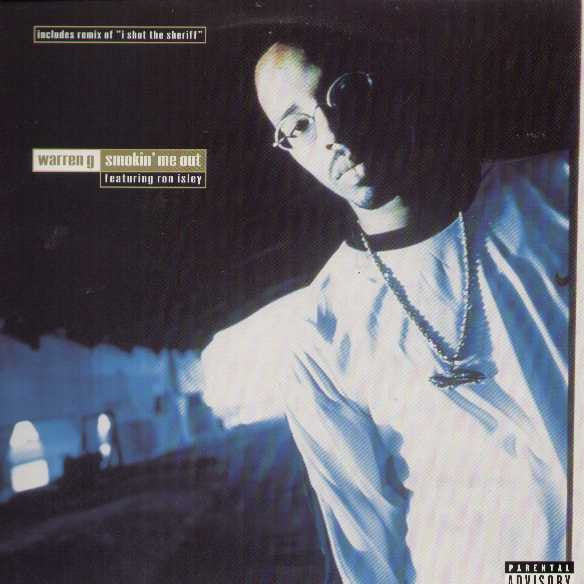 Warren G featuring Ronald Isley : Smokin' Me Out (12")