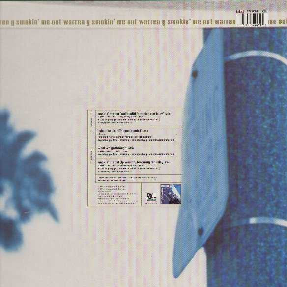 Warren G featuring Ronald Isley : Smokin' Me Out (12")