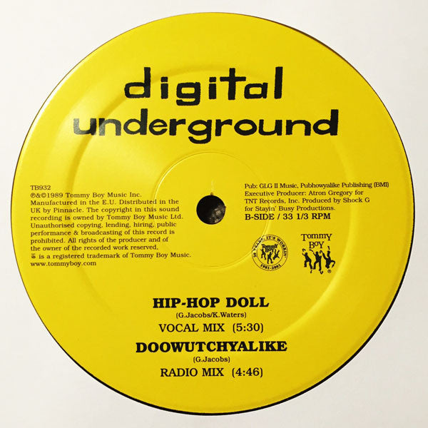 Digital Underground : Doowutchyalike (12", RE, 180)