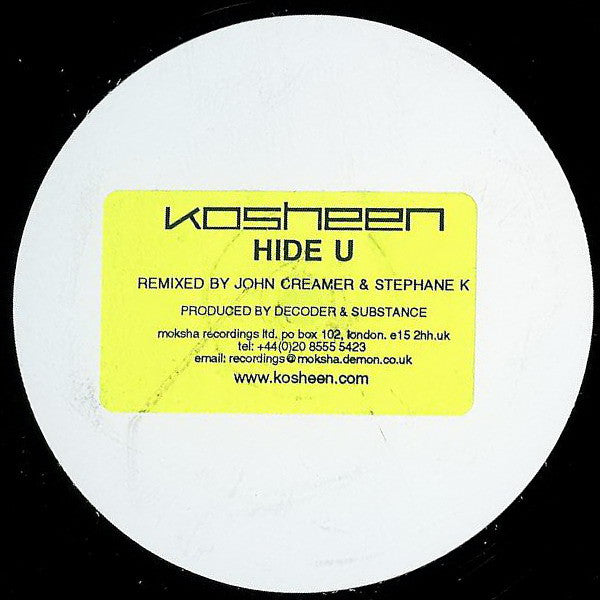 Kosheen : Hide U (Remixed by John Creamer & Stephane K) (12", S/Sided, Promo, W/Lbl, Sti)