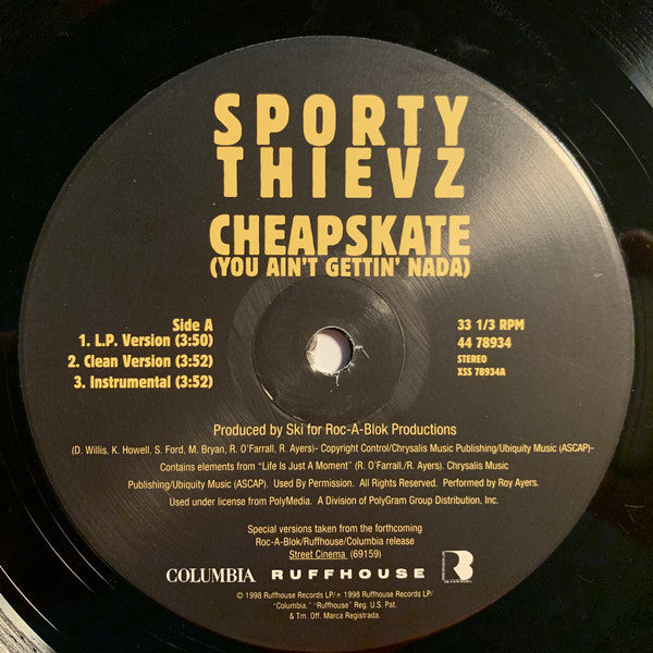 Sporty Thievz : Cheapskate (You Ain't Gettin' Nada) (12", Single)