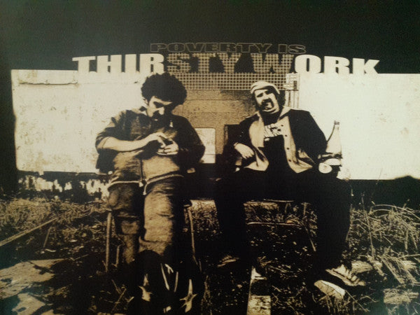 Lews Tewns and Nobsta Nutts : Poverty Is Thirsty Work (2xLP, Album)
