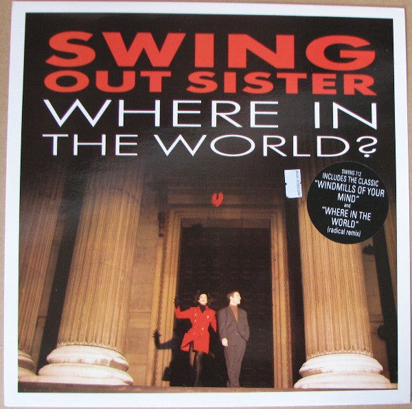 Swing Out Sister : Where In The World? (12")