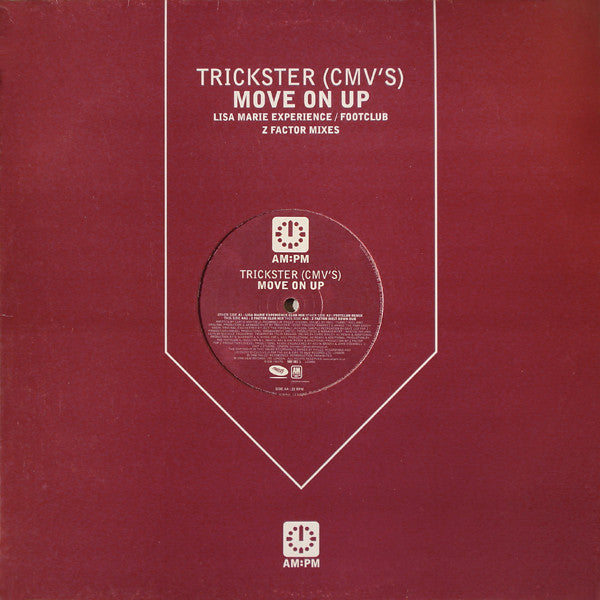 Trickster (CMV's) : Move On Up - (Lisa Marie Experience / Footclub / Z Factor Mixes) (12")