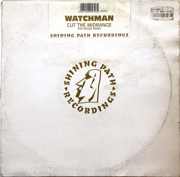 Watchman : Cut The Midrange (The House Mixes) (12")