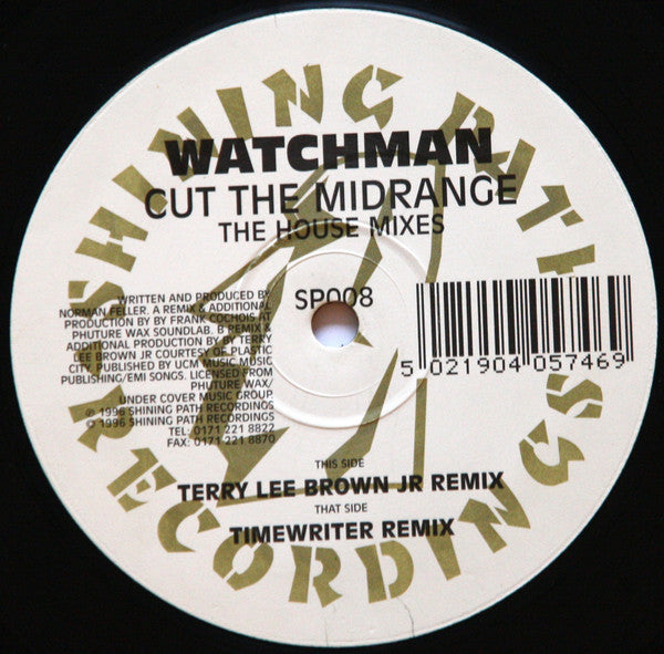 Watchman : Cut The Midrange (The House Mixes) (12")