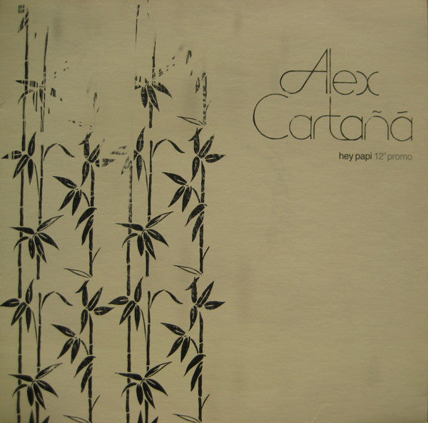 Alex Cartañá : Hey Papi (12", Promo)