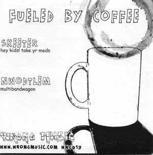 Skeeter / Nwodtlem : Fueled By Coffee (7")