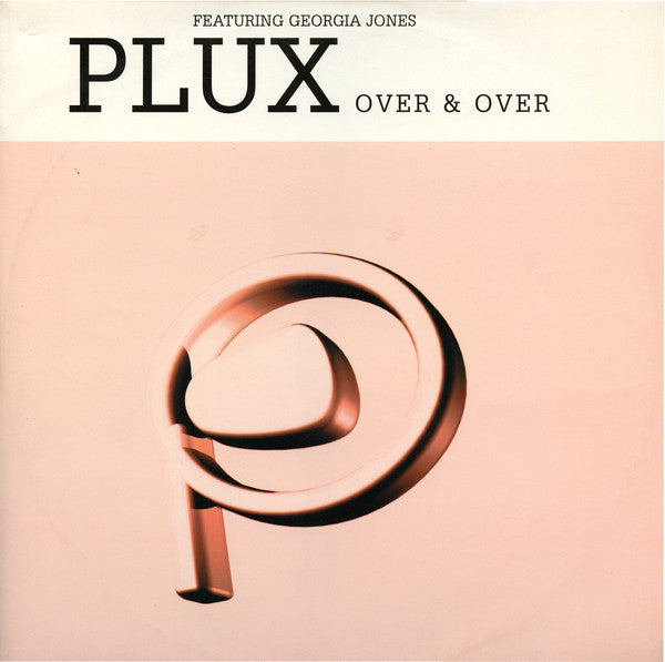 Plux Featuring Georgia Jones : Over & Over (12", Single)