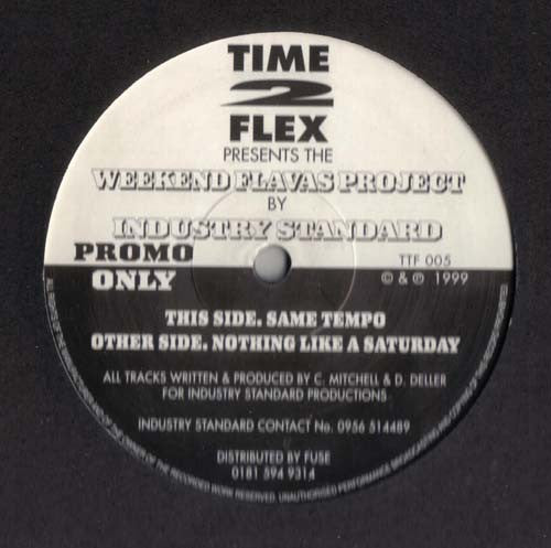 Industry Standard (2) : Weekend Flavas Project (12")