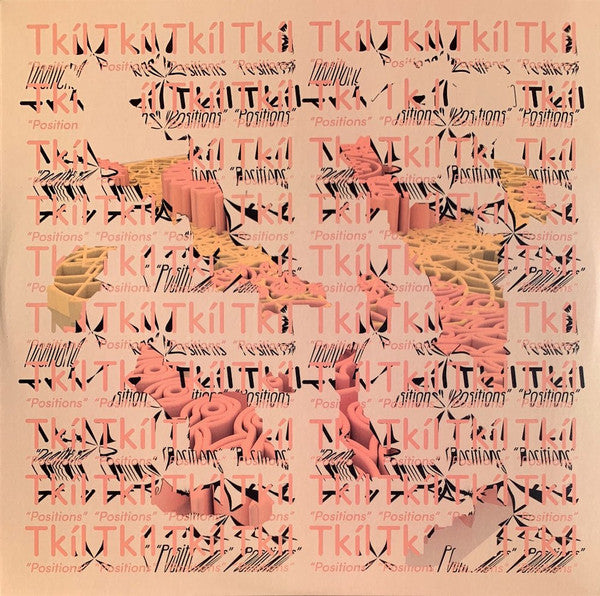 Tkil : "Positions" (LP)