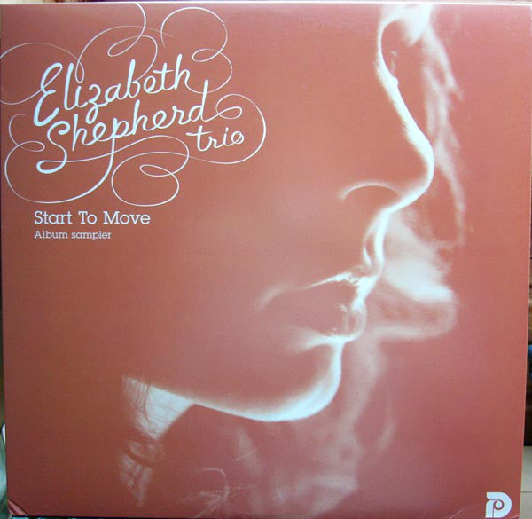 Elizabeth Shepherd Trio : Start To Move Album Sampler (12", EP)