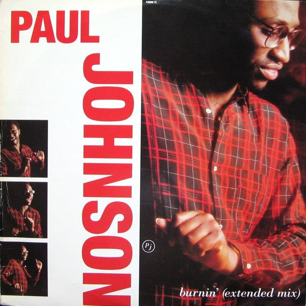 Paul Johnson (2) : Burnin' (Extended Mix) (12", Single)