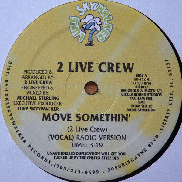 The 2 Live Crew : Move Somethin' (12")