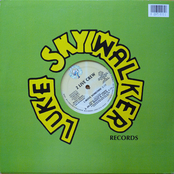 The 2 Live Crew : Move Somethin' (12")
