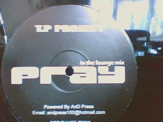 T.P Project* : Pray (12")