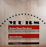 Murs : Better Than The Best / Dreadlocks (12", Single)