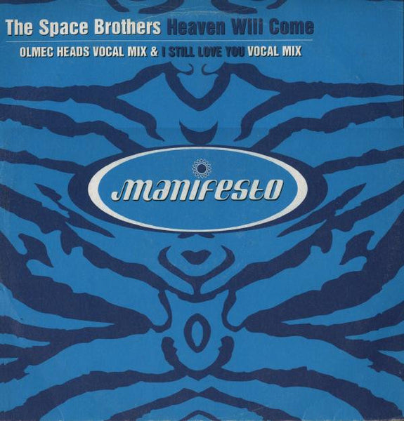 The Space Brothers : Heaven Will Come (12")