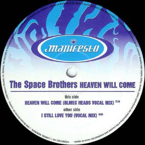 The Space Brothers : Heaven Will Come (12")