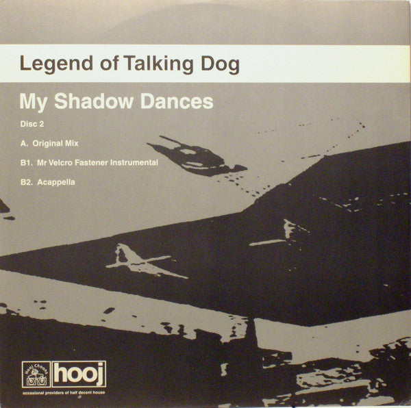 Legend Of Talking Dog : My Shadow Dances (12", 2/2)