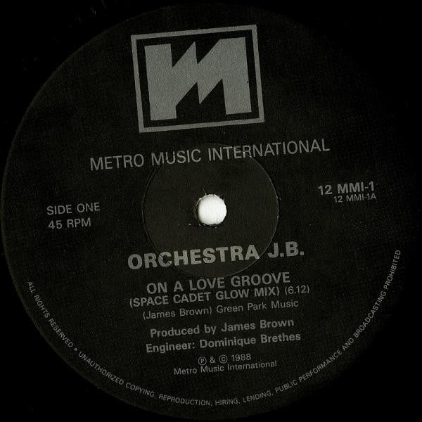 Orchestra JB : On A Love Groove (12")