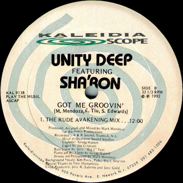 Unity Deep Featuring Sha'ron : Got Me Groovin' (12")