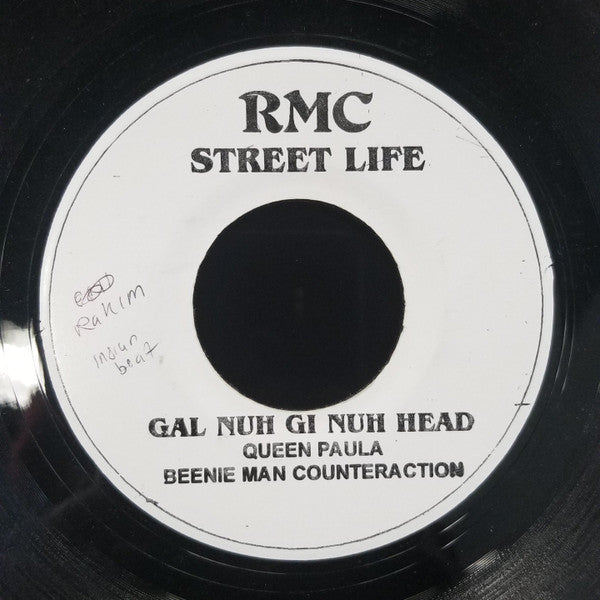 Queen Paula, Beenie Man : Gal Nuh Gi Nuh Head (Counteraction) (7")