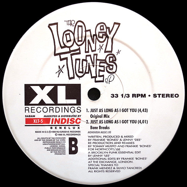 Frankie "Bones"* & Lenny "Dee"* : Just As Long As I Got You (12")