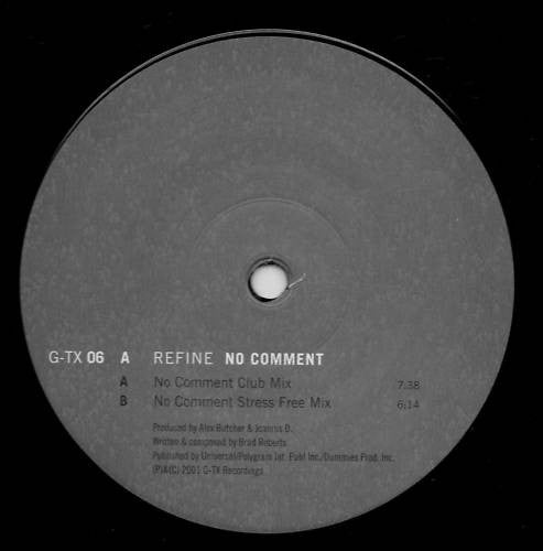 Refine : No Comment (12")